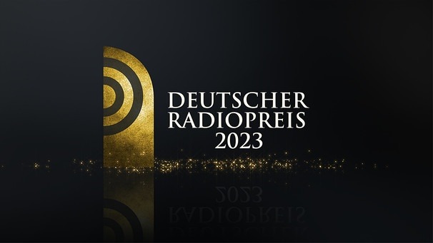 Deutscher Radiopreis 2023